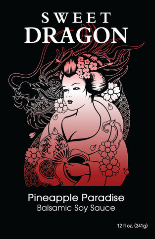 Sweet Dragon PINEAPPLE PARADISE Balsamic Soy Sauce Blend - 12 oz Bottle